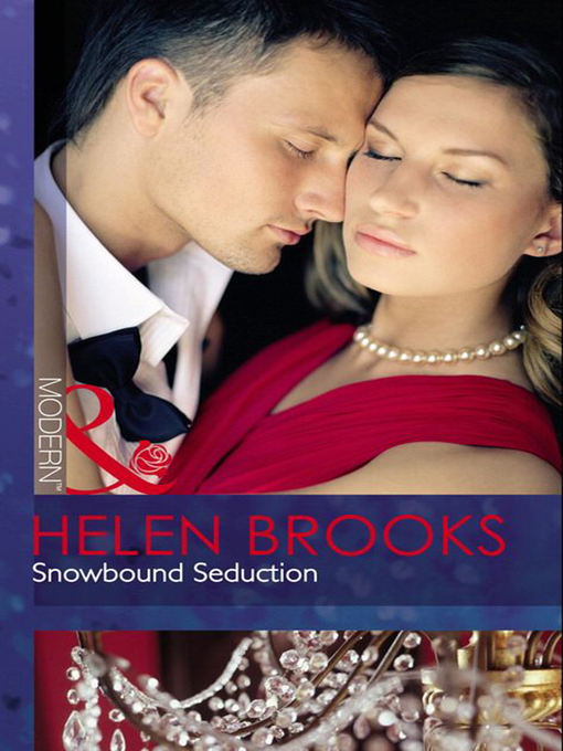 Title details for Snowbound Seduction by Helen Brooks - Available